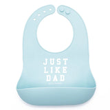 Bella Tunno - Wonder Bib - Just Like Dad