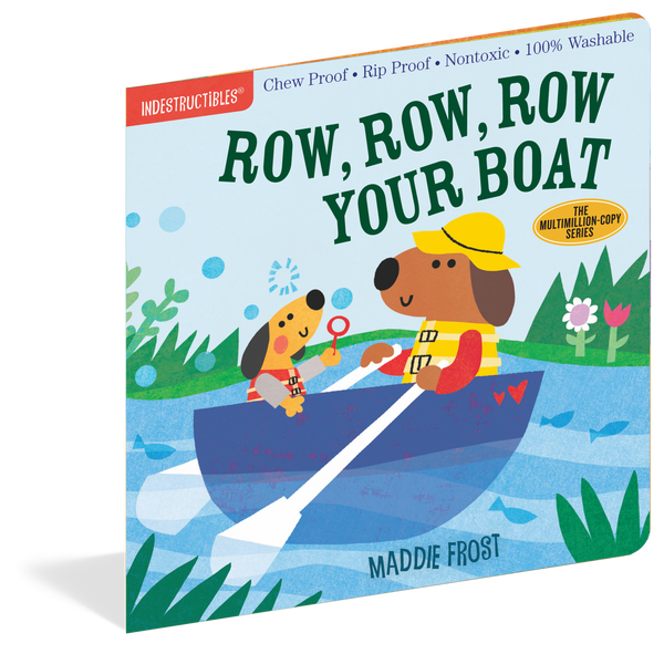 Workman Publishing - Indestructibles - Baby Books -Row Row Row Your Boat