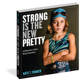 Workman Publishing - Strong Is The New Pretty